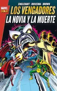 Marvel Gold. Los Vengadores: La Novia y la Muerte