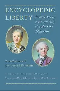 «Encyclopedic Liberty» by Denis Diderot, Jean Le Rond d'Alembert