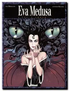 Segura & Miralles - Eva Medusa - Intégrale - (re-up)