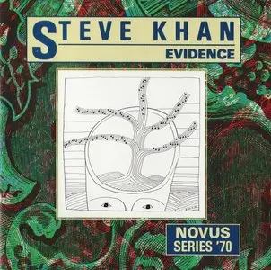 Steve Khan - Evidence (1980) {Arista 3074-2-N}