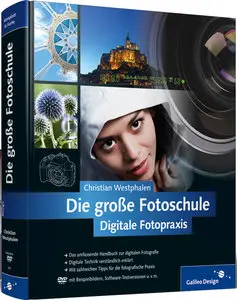 Galileo Press - Die große Fotoschule - Christian Westphalen (2011)