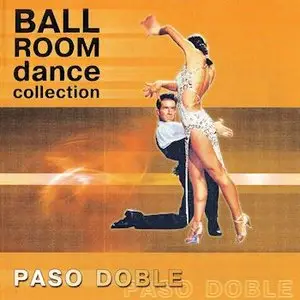 V.A. – Ballroom Dance Collection. Pasodoble (2002)