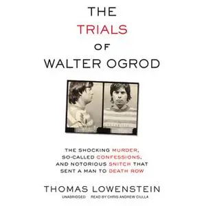 «The Trials of Walter Ogrod» by Thomas Lowenstein