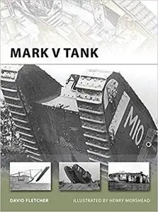 Mark V Tank (New Vanguard)