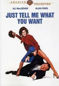 Just Tell Me What You Want (1980)