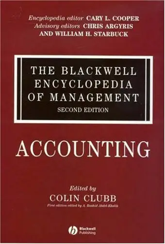 The Blackwell Encyclopedia of Management,Vol.1 : Accounting, 2 Edition