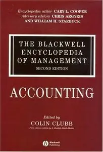 The Blackwell Encyclopedia of Management,Vol.1 : Accounting, 2 Edition 