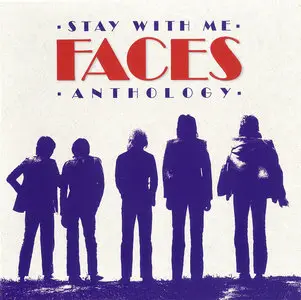 Faces - Stay With Me: Faces Anthology (2012) 2CDs