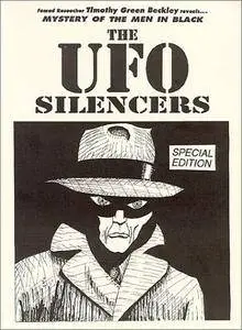 Timothy Green Beckley - Mystery Of The Men In Black - The UFO Silencers