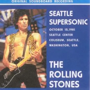The Rolling Stones - Seattle Supersonic (2003)