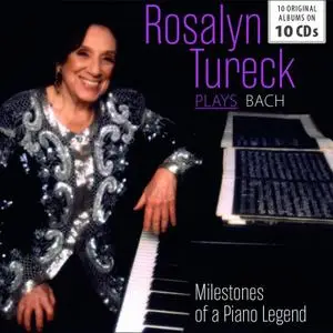Rosalyn Tureck plays Bach [10CDs] (2018)