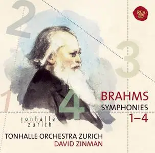 David Zinman, Tonhalle Orchestra Zurich - Johannes Brahms: Symphonies Nos. 1-4 (2011)