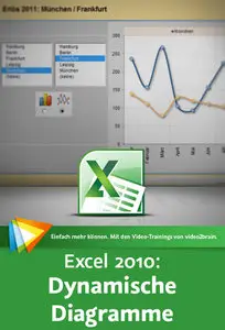 video2brain - Excel 2010: Dynamische Diagramme