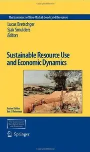 Sustainable Resource Use and Economic Dynamics