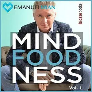 Emanuel Mian - MindFoodNess 1