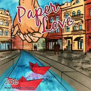 «Paper Love» by Jae