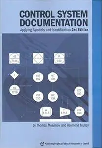 Control System Documentation: Applying Symbols And Identification (2nd Edition)