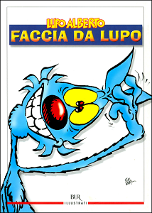 Lupo Alberto - Faccia Di Lupo (Rizzoli)