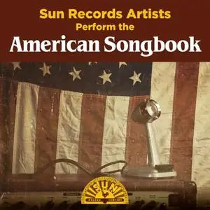 Sun Records Artists Perform the American Songbook (2020)