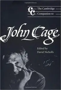 The Cambridge Companion to John Cage