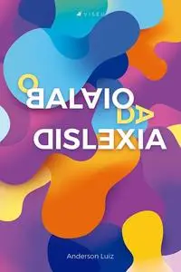 «O balaio da dislexia» by Anderson Luiz