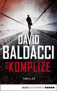 Baldacci, David - Der Komplize 