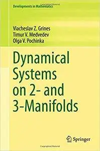 Dynamical Systems on 2- and 3-Manifolds