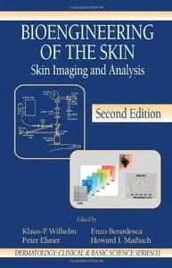 Bioengineering of the Skin: Skin Imaging & Analysis