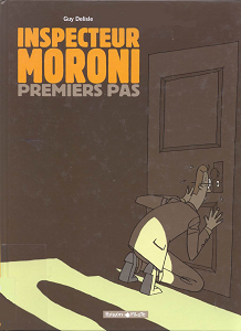 Inspecteur Moroni - Tome 1 - Premiers Pas