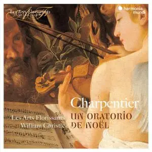 Les Arts Florissants - Charpentier: Un Oratorio de Noël (1983/2021)