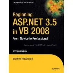 Beginning ASP.NET 3.5 in VB 2008: From Novice to Professional
