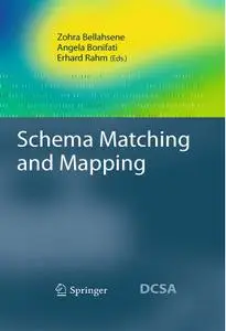Schema Matching and Mapping (repost)