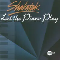 Shakatak "Let The Piano Play" 1997