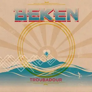 Beken - Troubadour (2015)