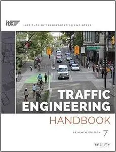 Traffic Engineering Handbook, 7th Edition (repost)
