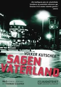 «Sagen Vaterland» by Volker Kutscher