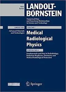 Medical Radiological Physics I