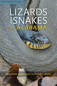 Lizards and Snakes of Alabama