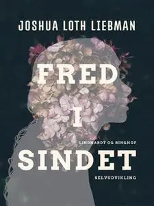 «Fred i sindet» by Joshua Loth Liebman