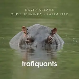 David Aubaile - Trafiquants (2024) [Official Digital Download]