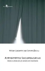 «Atendimento Socioeducativo» by Willian Lazaretti da Conceição