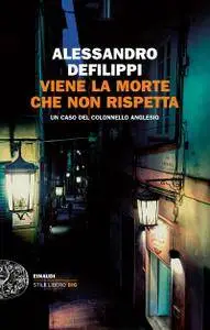 Alessandro Defilippi - Viene la morte che non rispetta (Repost)