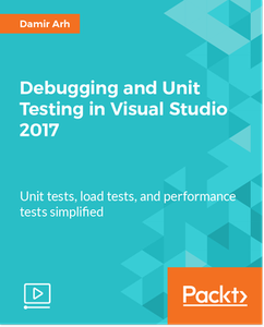 Debugging and Unit Testing in Visual Studio 2017