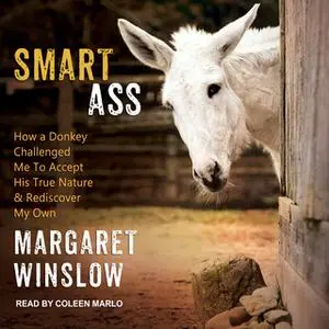 «Smart Ass» by Margaret Winslow