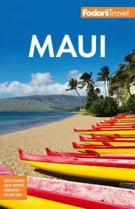 Fodor's Maui: With Molokai & Lanai, 20th Edition