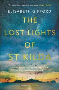 «The Lost Lights of St Kilda» by Elisabeth Gifford