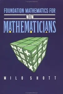 Foundation Mathematics for Non-Mathematicians