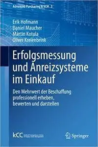 Erfolgsmessung und Anreizsysteme im Einkauf (Repost)