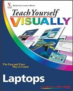 Teach Yourself VISUALLY Laptops (Repost)