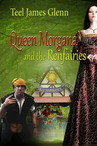 Queen Morgana And The Ren Fairies